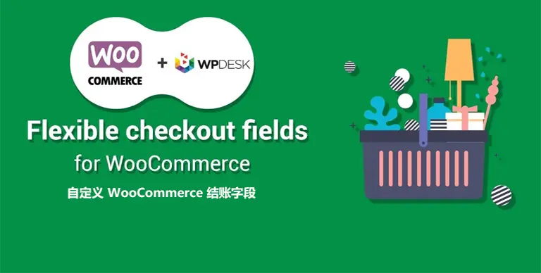 Flexible Checkout Fields PRO v4.0.18 – 自定义 WooCommerce 结账字段 - WP技术帮-WP技术帮