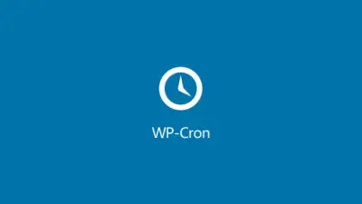 优化 WordPress 计划任务（WP-Cron），确保如期运行 - WP技术帮-WP技术帮
